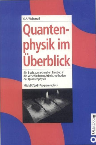 Quantenphysik im Überblick