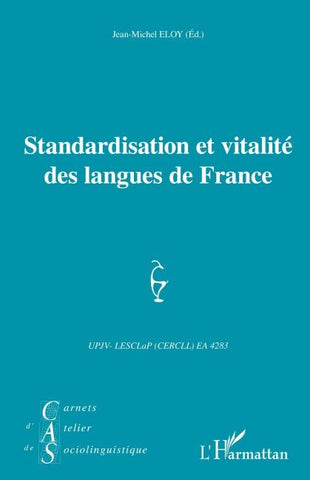 Standardisation et vitalité des langues de France