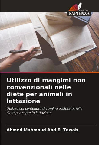 Utilizzo di mangimi non convenzionali nelle diete per animali in lattazione