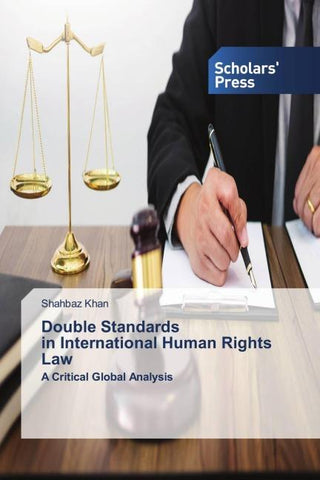 Double Standards in International Human Rights Law