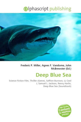 Deep Blue Sea