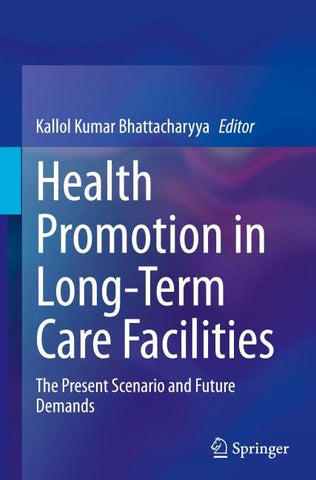 Health Promotion in Long-Term Care Facilities