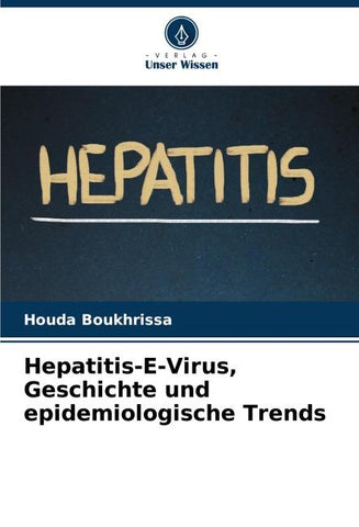 Hepatitis-E-Virus, Geschichte und epidemiologische Trends