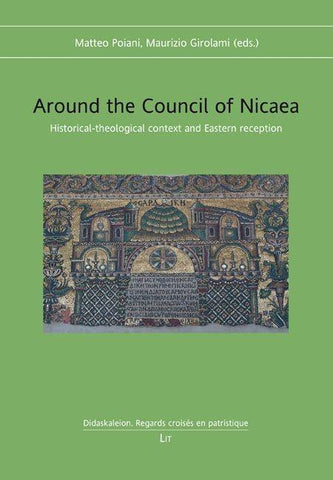 Around the Council of Nicaea