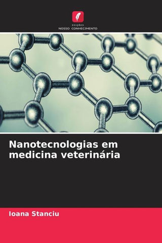 Nanotecnologias em medicina veterinária