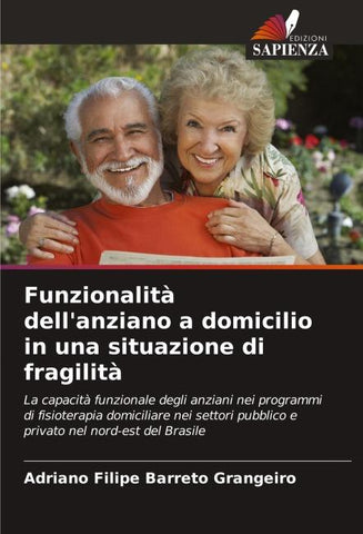 Funzionalità dell'anziano a domicilio in una situazione di fragilità