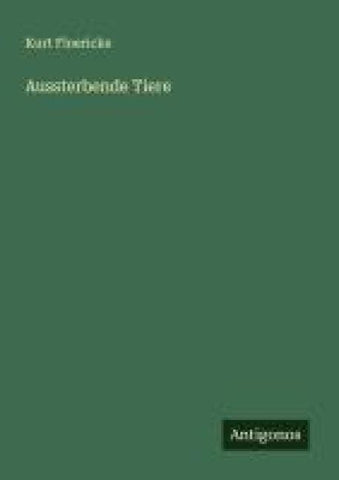 Aussterbende Tiere