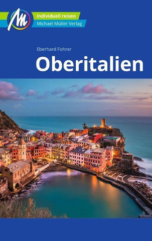 MICHAEL MÜLLER Reiseführer Oberitalien