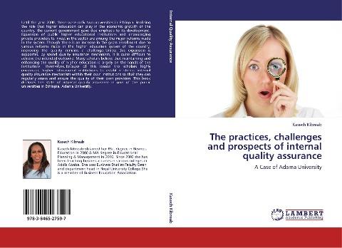 The practices, challenges and prospects of internal quality assurance