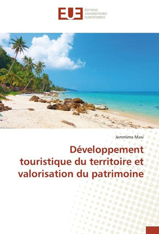Développement touristique du territoire et valorisation du patrimoine