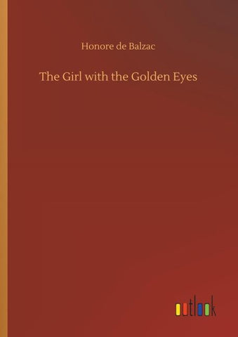 The Girl with the Golden Eyes