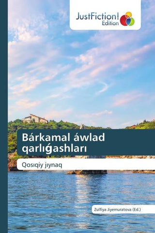 Bárkamal áwlad qarl¿¿ashlar¿