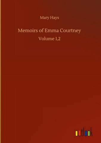 Memoirs of Emma Courtney