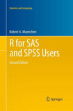 R for SAS and SPSS Users