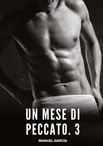 Un Mese di Peccato. 3
