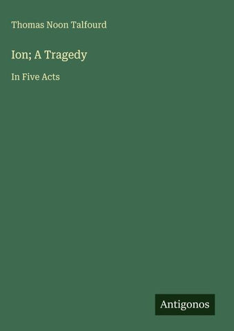 Ion; A Tragedy