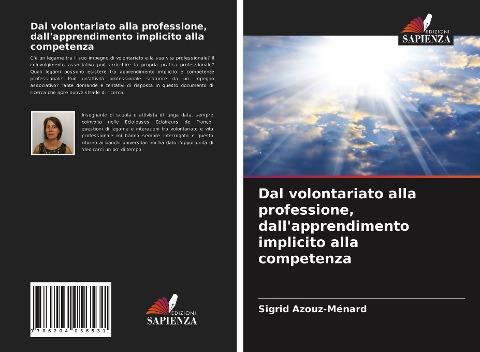 Dal volontariato alla professione, dall'apprendimento implicito alla competenza