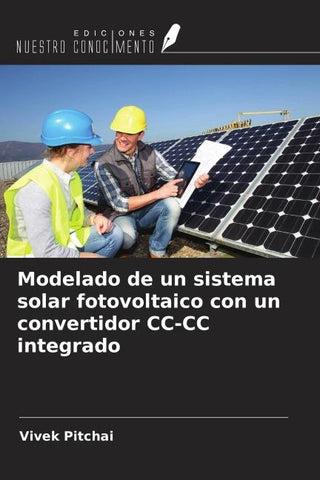 Modelado de un sistema solar fotovoltaico con un convertidor CC-CC integrado