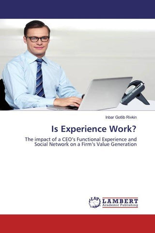 Is Experience Work?
