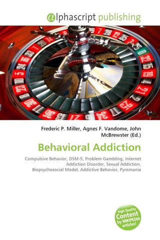 Behavioral Addiction