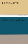His Excellency the Minister