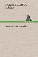 Los muertos mandan