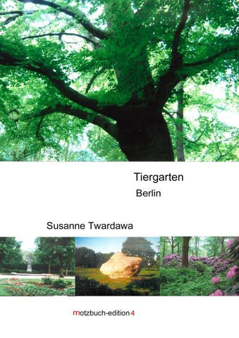 Der Tiergarten in Berlin