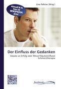 Der Einfluss der Gedanken