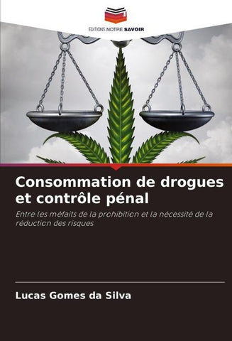 Consommation de drogues et contrôle pénal