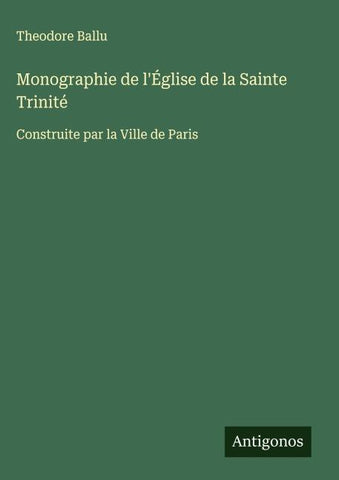 Monographie de l'Église de la Sainte Trinité