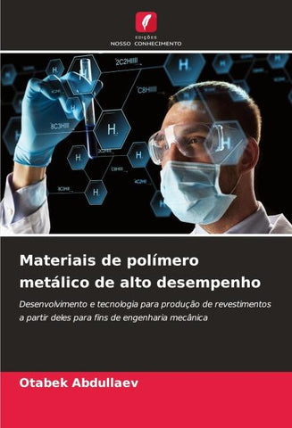 Materiais de polímero metálico de alto desempenho