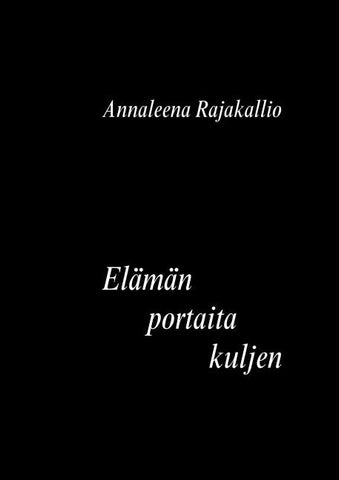 Elämän portaita kuljen