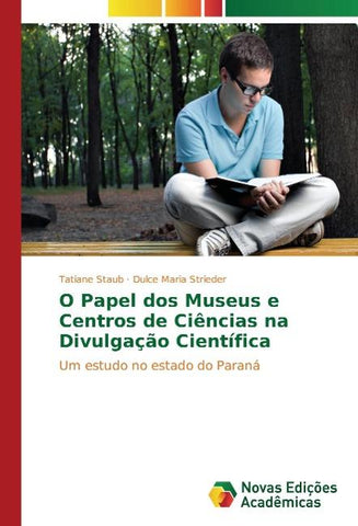 O Papel dos Museus e Centros de Ciências na Divulgação Científica