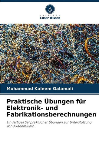 Praktische Übungen für Elektronik- und Fabrikationsberechnungen