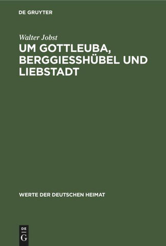 Um Gottleuba, Berggiesshübel und Liebstadt
