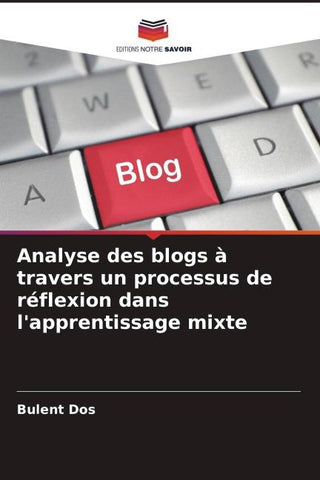 Analyse des blogs à travers un processus de réflexion dans l'apprentissage mixte