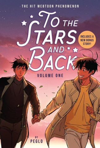 To the Stars and Back (A Graphic Novel) Volume 1