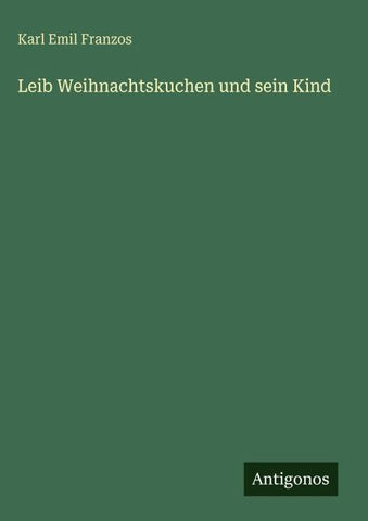 Leib Weihnachtskuchen und sein Kind