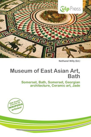 Museum of East Asian Art, Bath