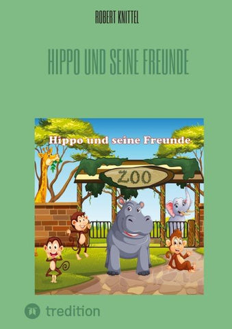 Hippo und seine Freunde