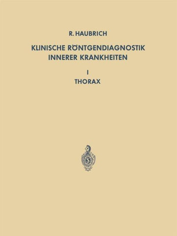 Klinische Röntgendiagnostik Innerer Krankheiten