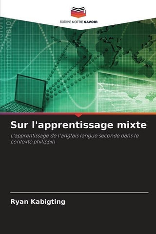 Sur l'apprentissage mixte