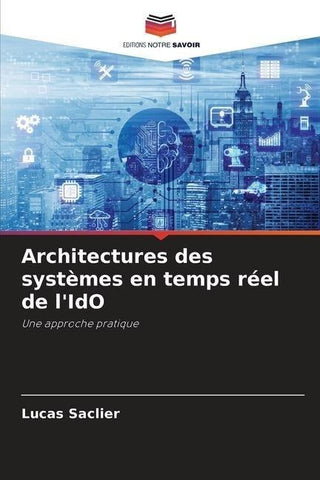 Architectures des systèmes en temps réel de l'IdO