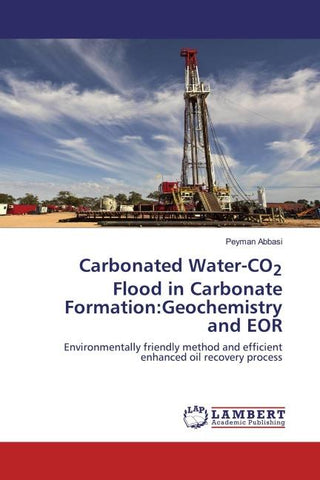 Carbonated Water-CO2 Flood in Carbonate Formation:Geochemistry and EOR