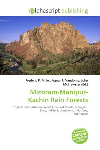 Mizoram-Manipur-Kachin Rain Forests