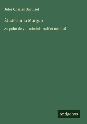 Étude sur la Morgue