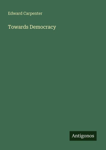 Towards Democracy