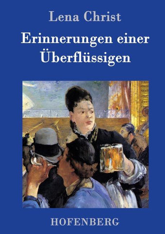 Erinnerungen einer Überflüssigen