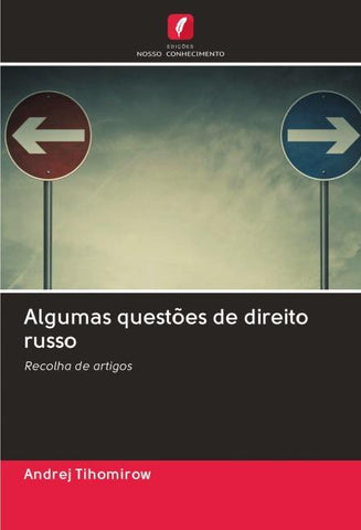 Algumas questões de direito russo