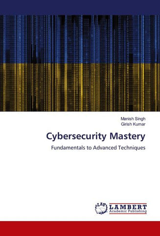 Cybersecurity Mastery